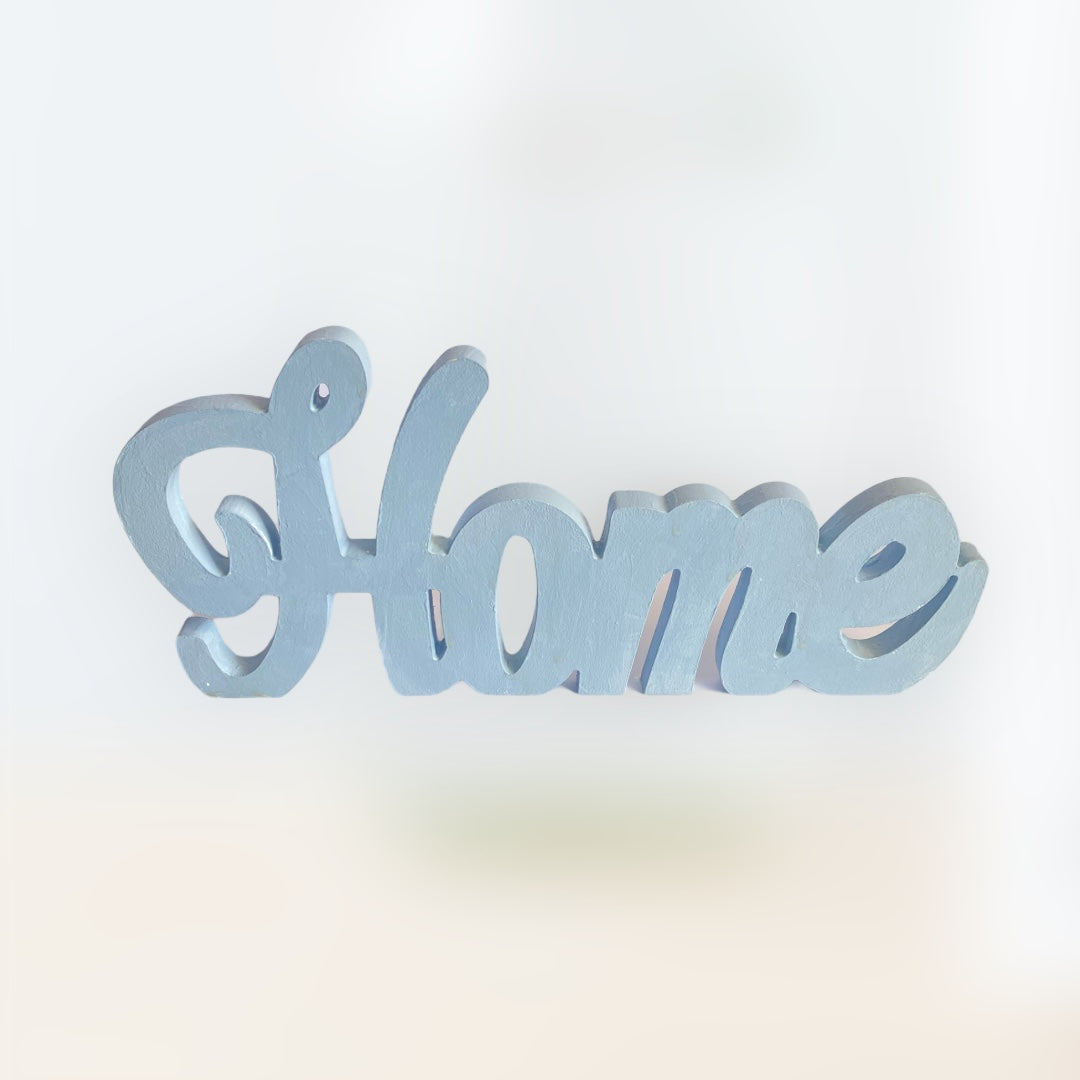 Home Decorative Sign