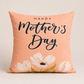 Mother’s Day Cushions